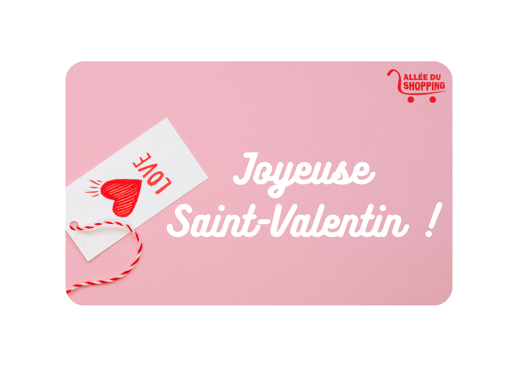 Visuel de Carte Cadeau SAINT VALENTIN